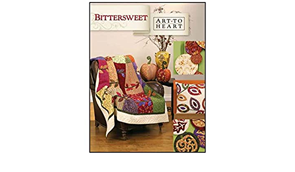 Bittersweet - Art To Heart Pattern Book