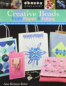 Creative Beads from Paper & Fabric Book