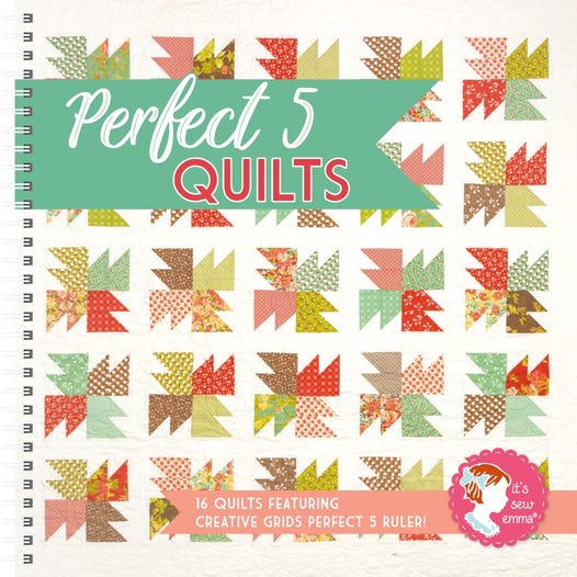 Perfect 5 Quilts by it's Sew Emma