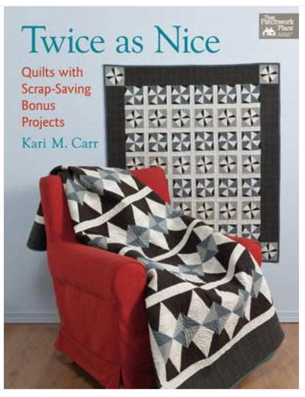 Twice As Nice Quilt Patterns